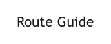 Route Guide